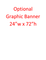 24"w x 72"h Full color fabric banner